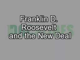 Franklin D. Roosevelt and the New Deal