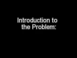 Introduction to the Problem: