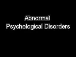 Abnormal Psychological Disorders