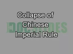Collapse of Chinese Imperial Rule