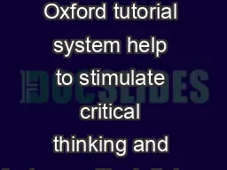 Does the Oxford tutorial system help to stimulate critical thinking and foster a critical
