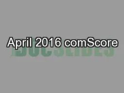 April 2016 comScore