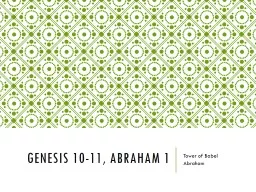 Genesis 10-11, Abraham 1