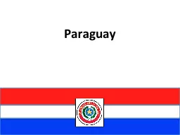 Paraguay  Population 6,5