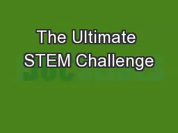 The Ultimate STEM Challenge