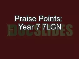 Praise Points: Year 7 7LGN
