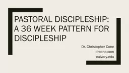 Pastoral Discipleship: a 36 Week Pattern for Discipleship