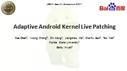Adaptive Android Kernel Live Patching