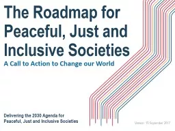 The Roadmap for Peaceful, Just and Inclusive Societies