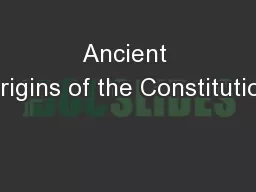 Ancient Origins of the Constitution