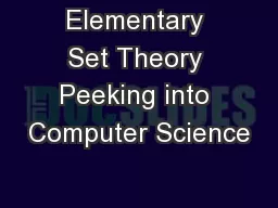 Elementary Set Theory Peeking into Computer Science