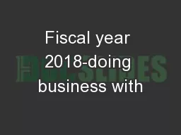 Fiscal year 2018-doing business with