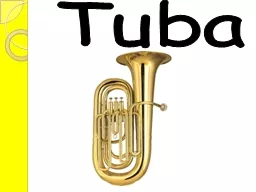 Tuba 2 Tubas *Brass instrument