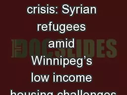 Double the crisis: Syrian refugees amid Winnipeg’s low income housing challenges