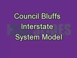 Council Bluffs Interstate System Model