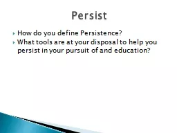 How do you define Persistence?
