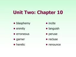 Unit Two: Chapter 10 •