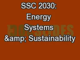 SSC 2030: Energy Systems & Sustainability