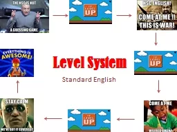 Level System  Standard English