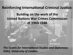 Reinforcing International Criminal Justice: