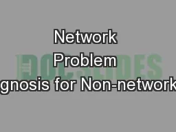 Network Problem Diagnosis for Non-networkers