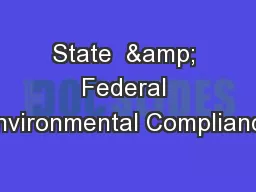 State  & Federal Environmental Compliance