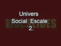 Univers  Social  Escale  2.