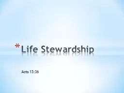 Acts 13:36 Life Stewardship