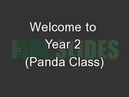 Welcome to Year 2 (Panda Class)