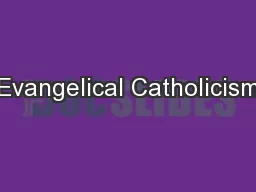 Evangelical Catholicism