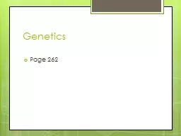 Genetics Page 262 First watch