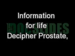 Information for life Decipher Prostate,