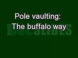 Pole vaulting: The buffalo way