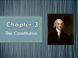 Chapter  3: The Constitution