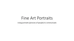 Fine Art Portraits Using portraits (pictures of people) to communicate