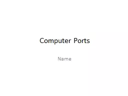 Computer Ports Name Name of Port
