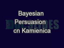 Bayesian Persuasion  cn Kamienica