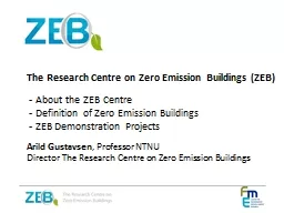 The Research Centre on Zero Emission Buildings (ZEB)