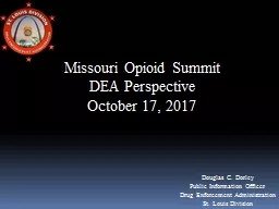 Missouri Opioid Summit  DEA Perspective