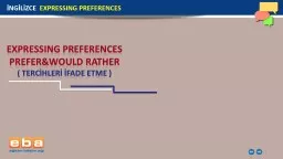 1 EXPRESSING PREFERENCES