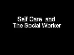 Self Care  and The Social Worker