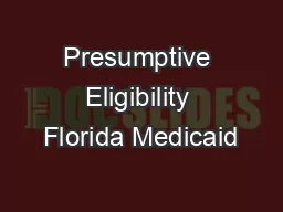 Presumptive Eligibility Florida Medicaid