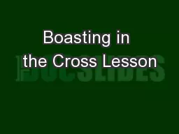 Boasting in the Cross Lesson