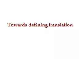 Towards defining translation