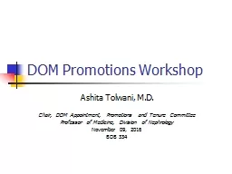 DOM Promotions Workshop Ashita Tolwani, M.D.