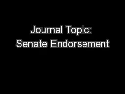Journal Topic: Senate Endorsement