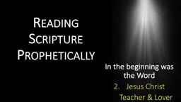 Reading Scripture Prophetically