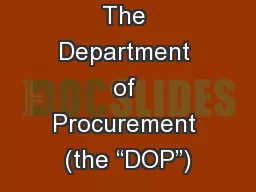 The Department of Procurement (the “DOP”)