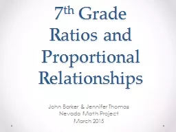 7 th  Grade  Ratios and Proportional Relationships