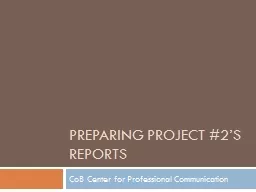 Preparing Project #2’s Reports